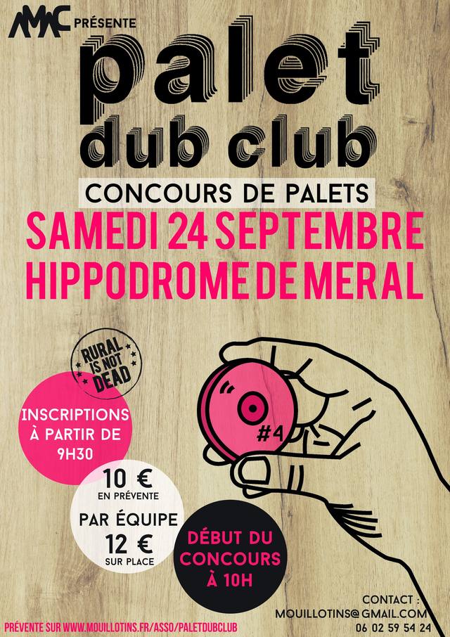 Poster for Palet Dub Club #4, palet tournament in Méral